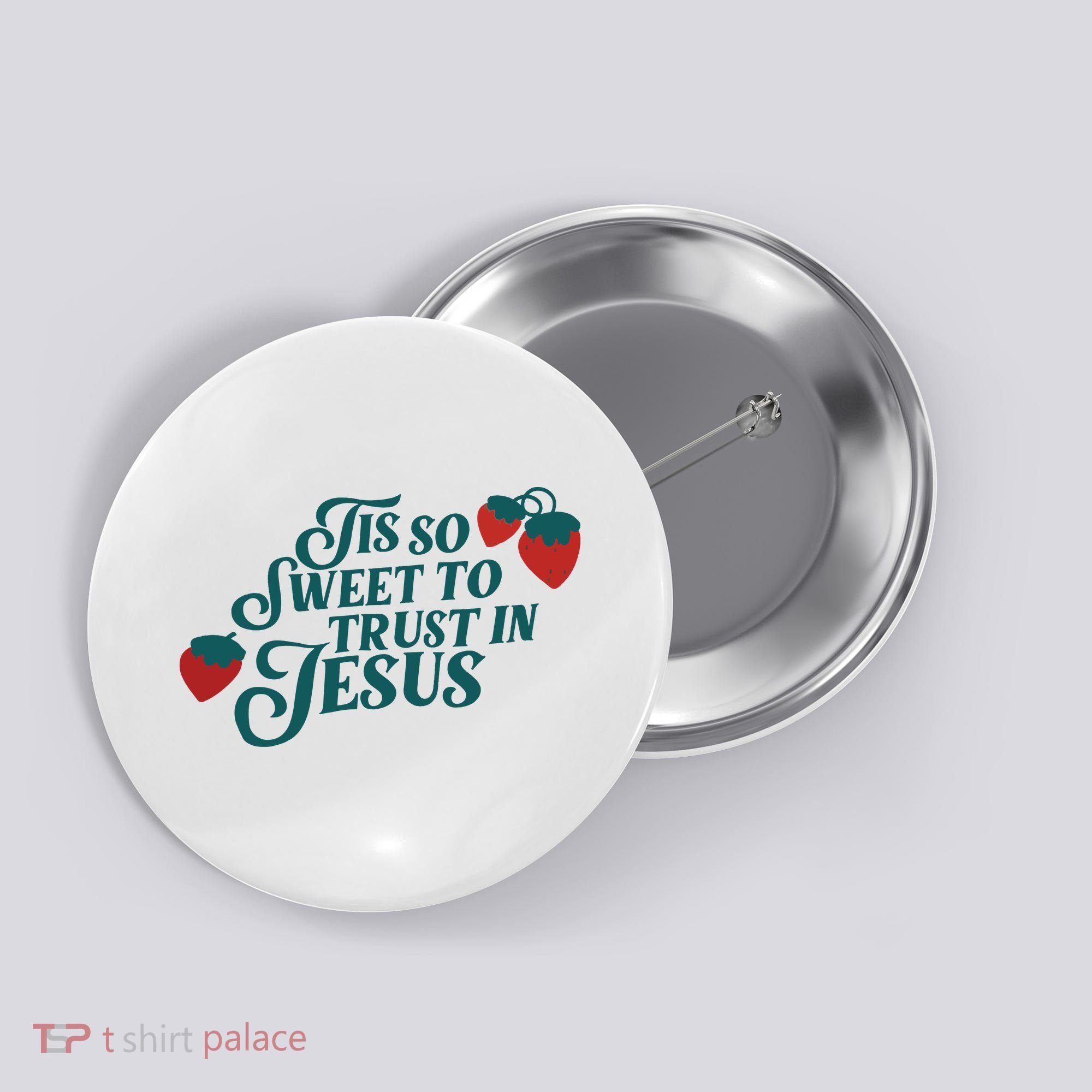 Tis So Sweet To Trust In Jesus Button