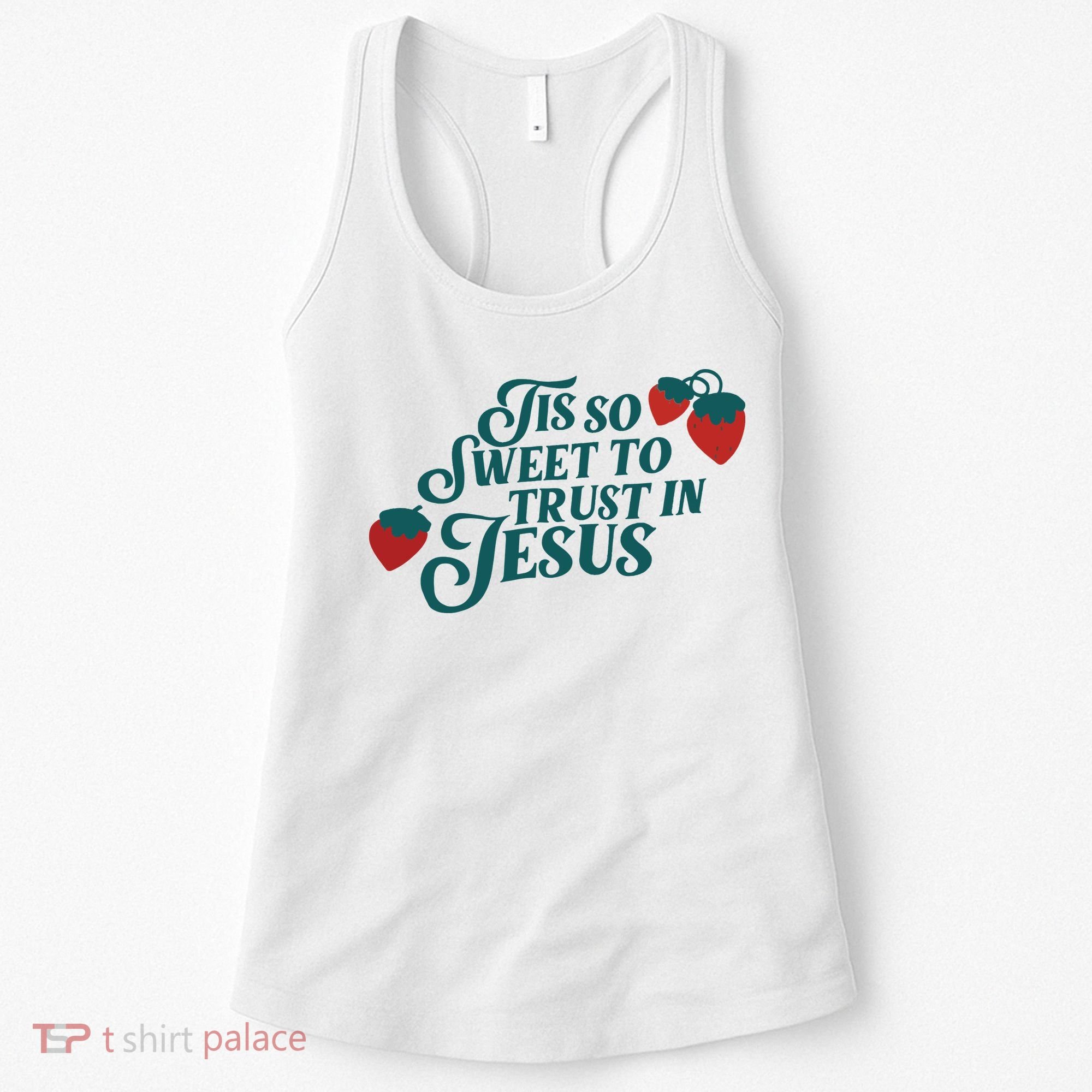 Tis So Sweet To Trust In Jesus Women's Tank Top