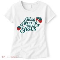 Tis So Sweet To Trust In Jesus Women's T-Shirt thumb 0