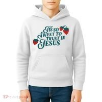 Tis So Sweet To Trust In Jesus Kids Hoodie thumb 4