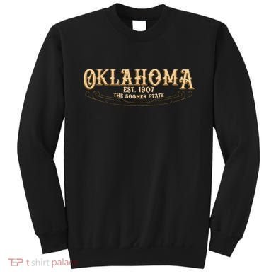 The Sooner State Oklahoma Sweatshirt