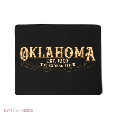 The Sooner State Oklahoma Mousepad