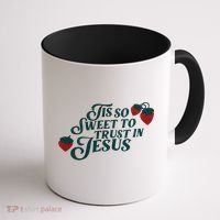 Tis So Sweet To Trust In Jesus Coffee Mug thumb 1