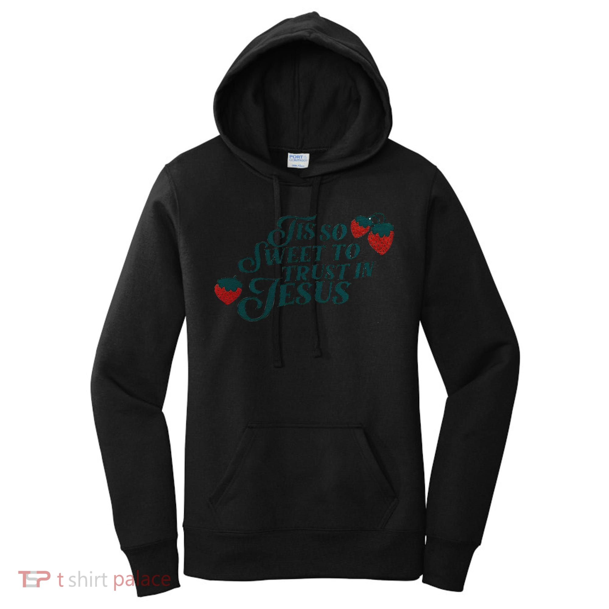 Tis So Sweet To Trust In Jesus Women's Hoodie