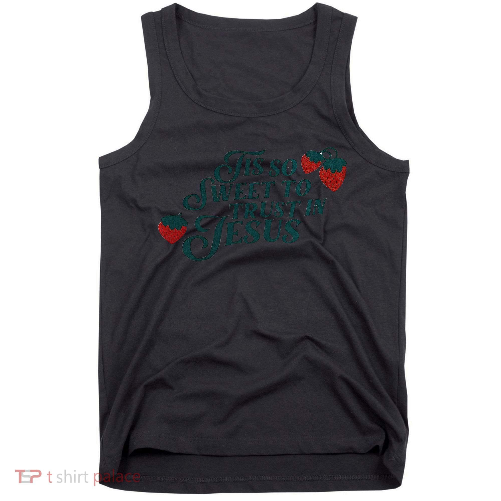 Tis So Sweet To Trust In Jesus Tank Top