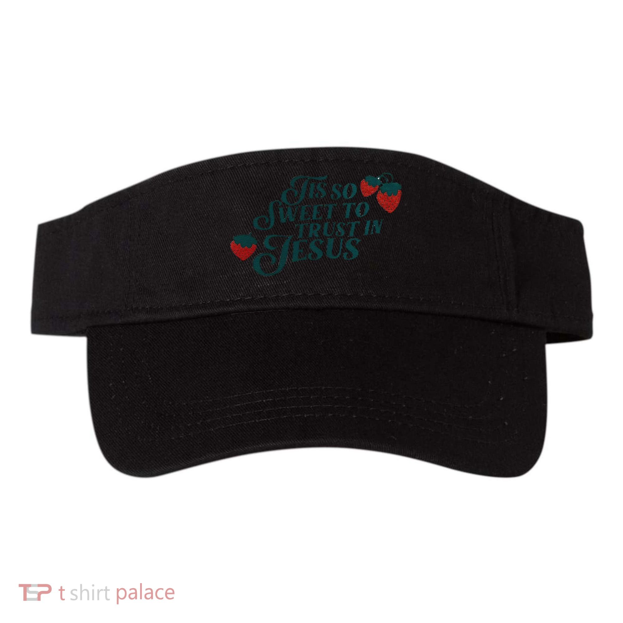 Tis So Sweet To Trust In Jesus Visor
