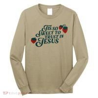 Tis So Sweet To Trust In Jesus Long Sleeve Shirt thumb 0