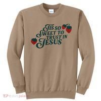 Tis So Sweet To Trust In Jesus Sweatshirt thumb 0