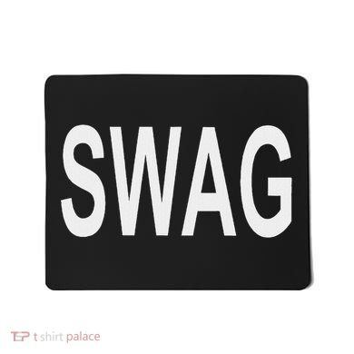 That Says Swag Mousepad