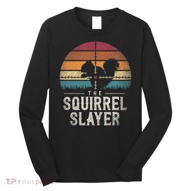 The Squirrel S.L.A.Y.E.R Squirrel Long Sleeve Shirt