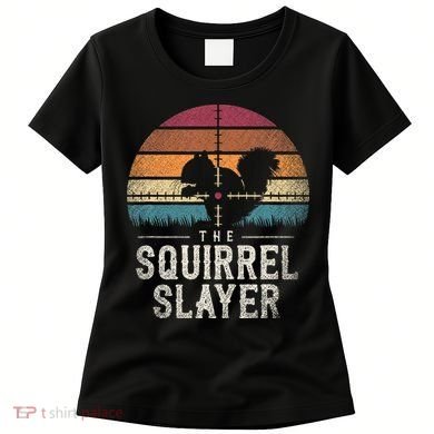 The Squirrel S.L.A.Y.E.R Squirrel Women's T-Shirt