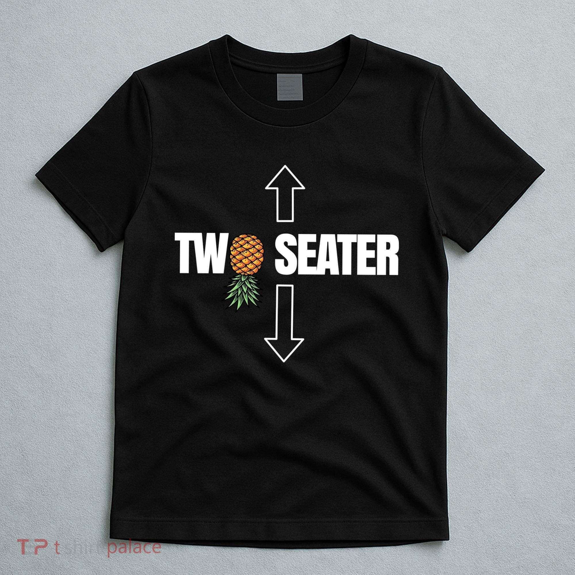 Two Seater Swinger Pineapple Funny T-Shirt