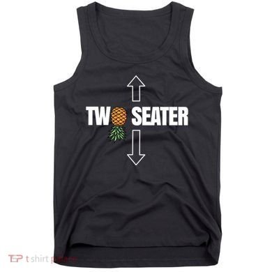 Two Seater Swinger Pineapple Funny Tank Top