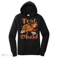 Trot Squad Thanksgiving Turkey Funny Running Turkey Lover Gift Women's Hoodie thumb 0