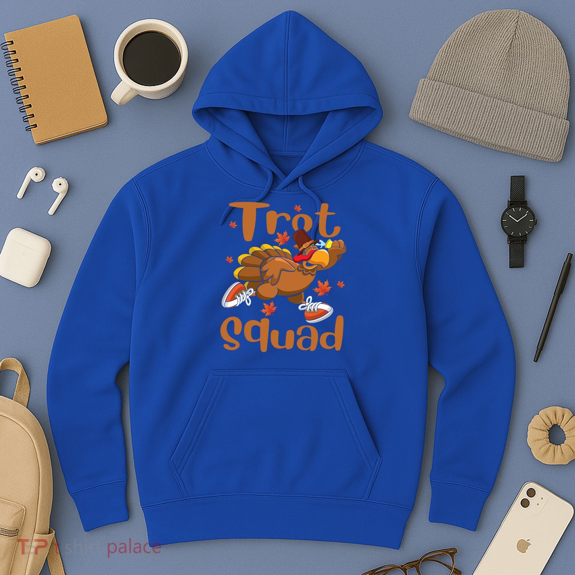 Trot Squad Thanksgiving Turkey Funny Running Turkey Lover Gift Hoodie