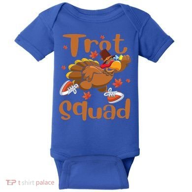 Trot Squad Thanksgiving Turkey Funny Running Turkey Lover Gift Baby Bodysuit