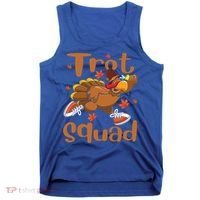 Trot Squad Thanksgiving Turkey Funny Running Turkey Lover Gift Tank Top thumb 0