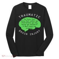 Tbi S Traumatic Brain Injury Gift Long Sleeve Shirt thumb 0