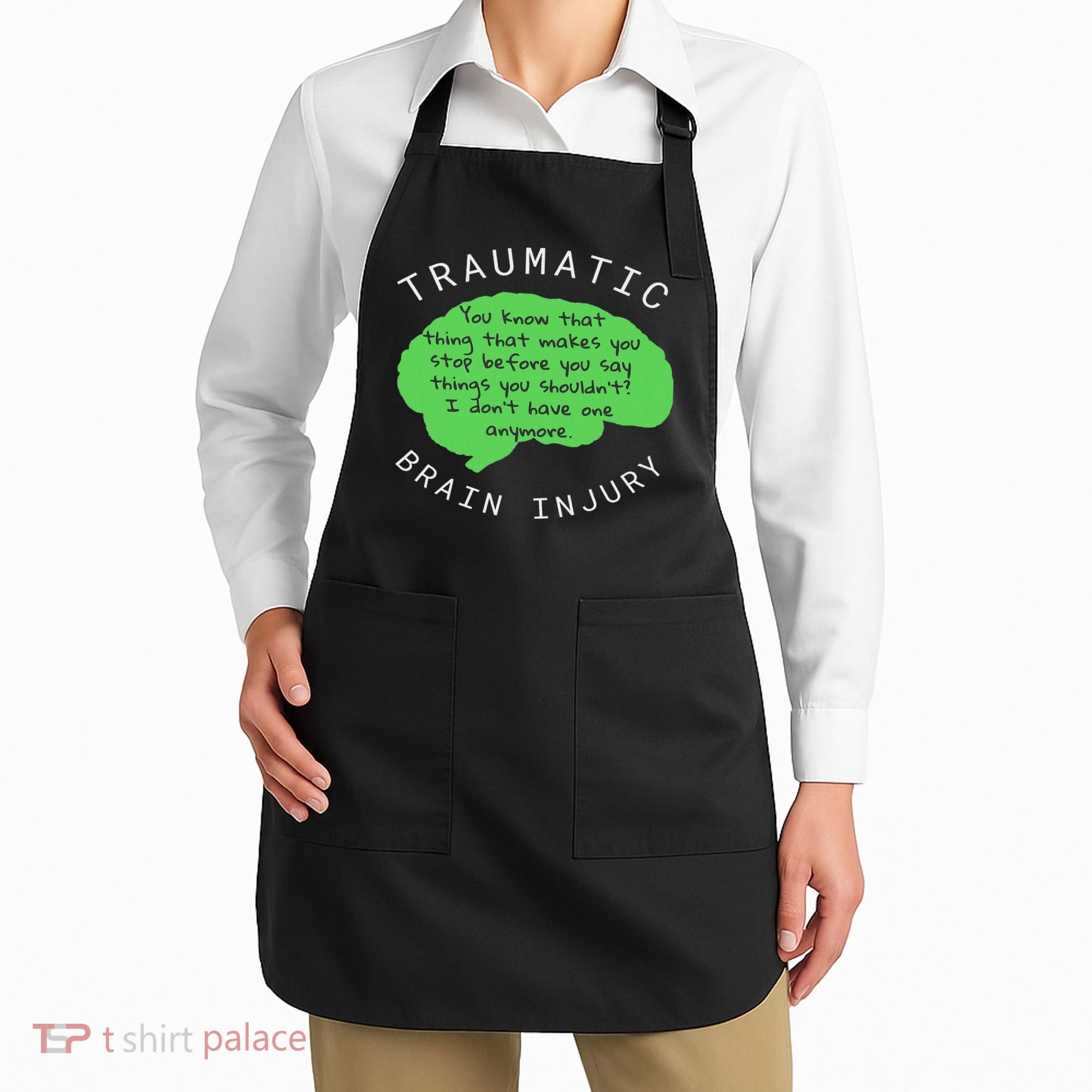 Tbi S Traumatic Brain Injury Gift Apron
