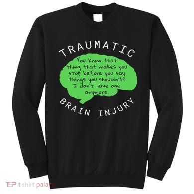 Tbi S Traumatic Brain Injury Gift Sweatshirt
