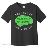 Tbi S Traumatic Brain Injury Gift Toddler T-Shirt thumb 0
