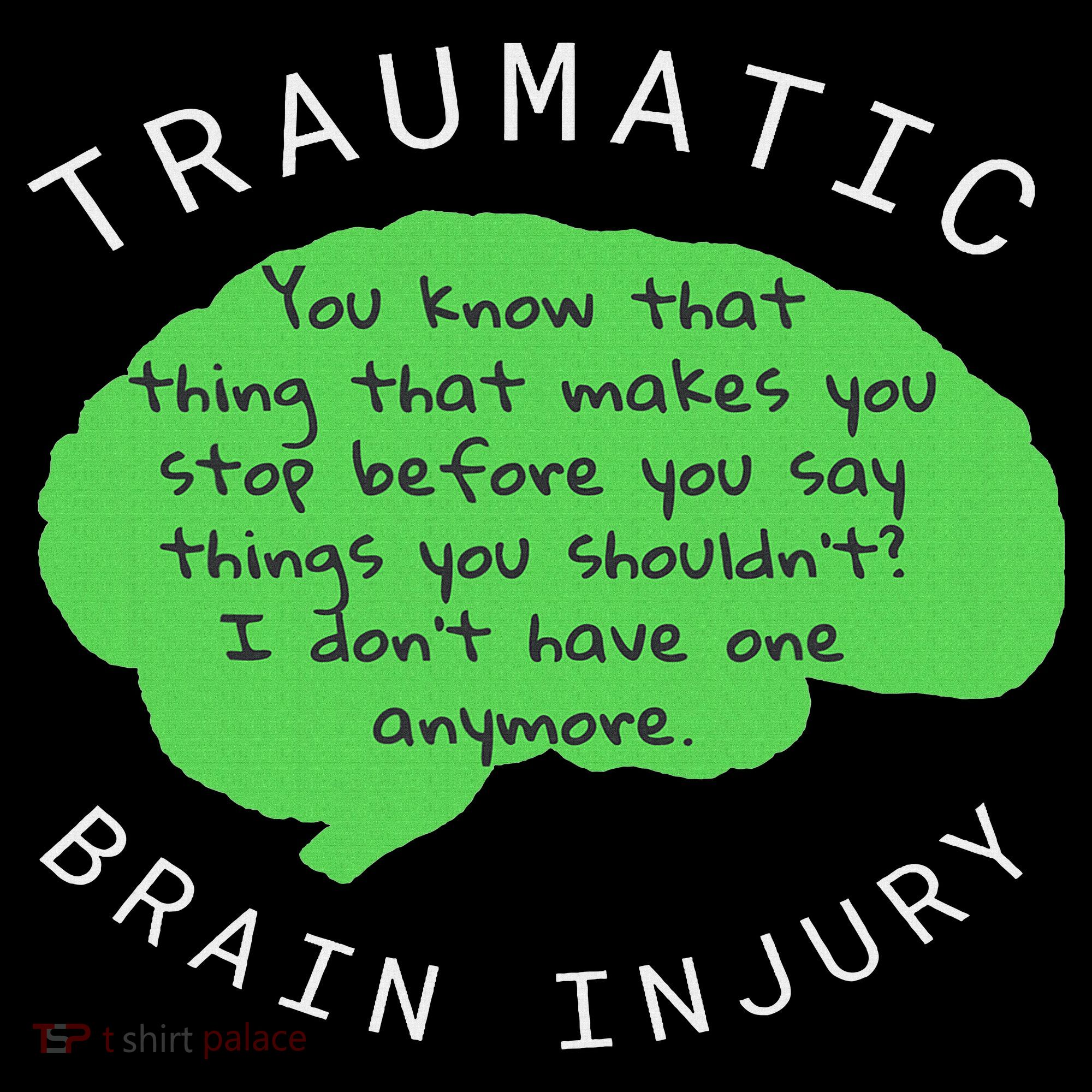 Tbi S Traumatic Brain Injury Gift Toddler T-Shirt