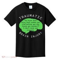 Tbi S Traumatic Brain Injury Gift Kids T-Shirt thumb 0