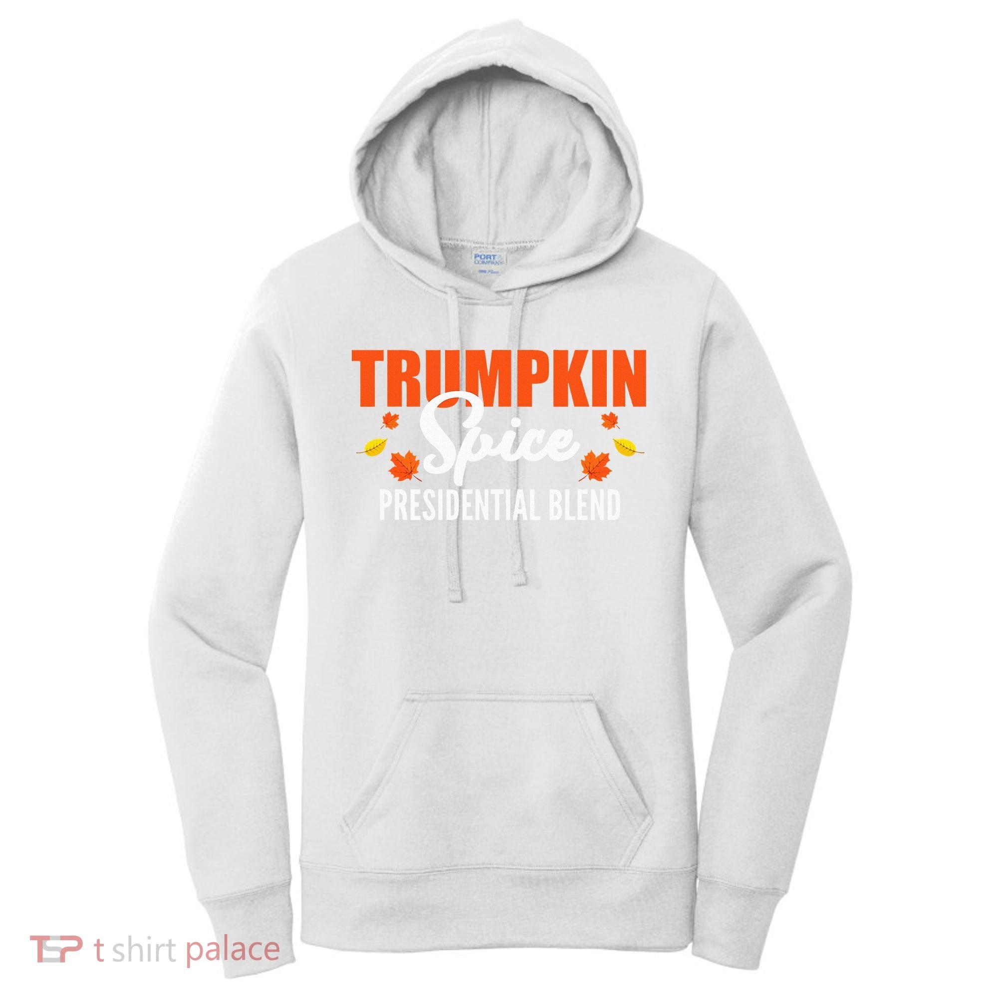 Trumpkin Spice Trump Halloween Thanksgiving Funny Women's Hoodie