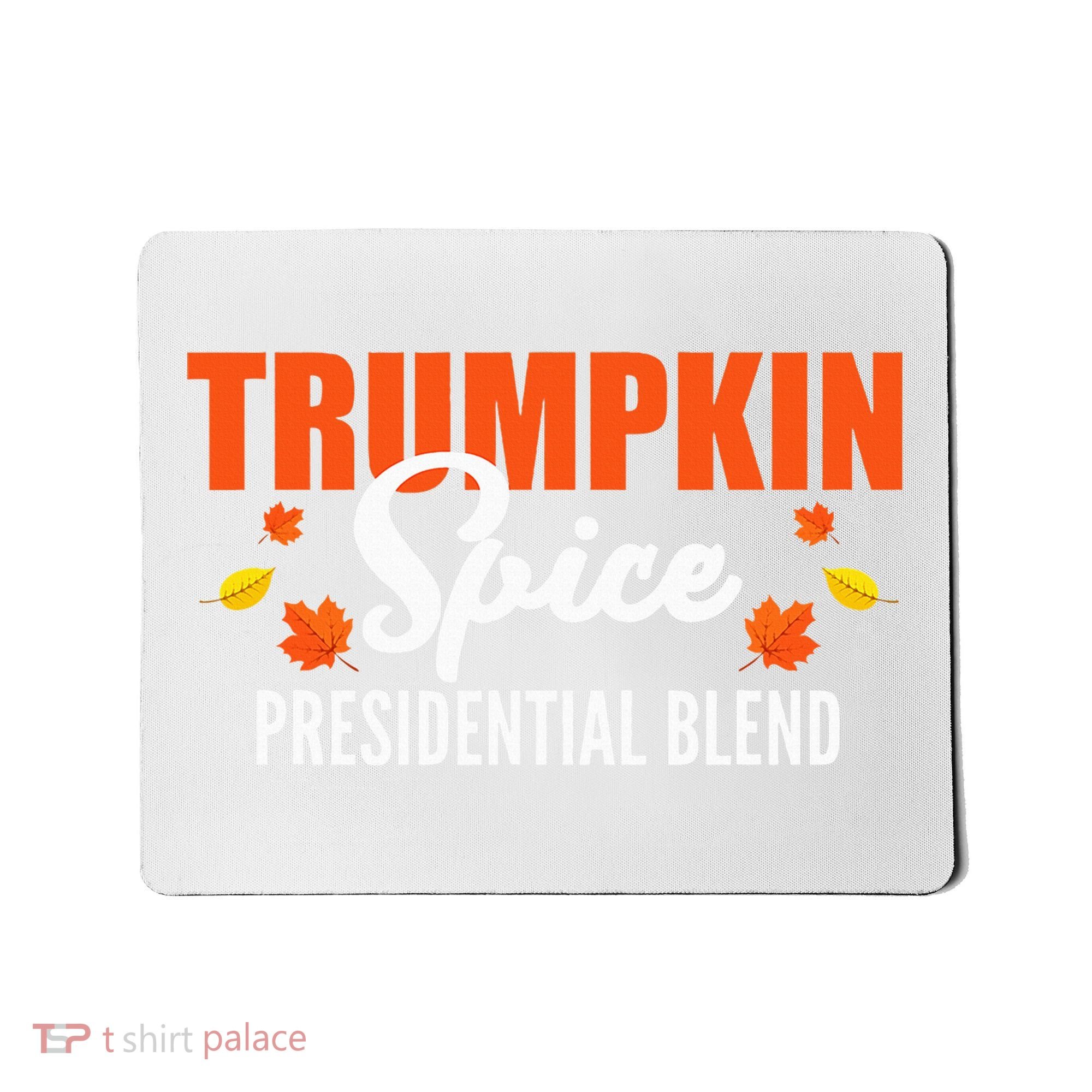 Trumpkin Spice Trump Halloween Thanksgiving Funny Mousepad