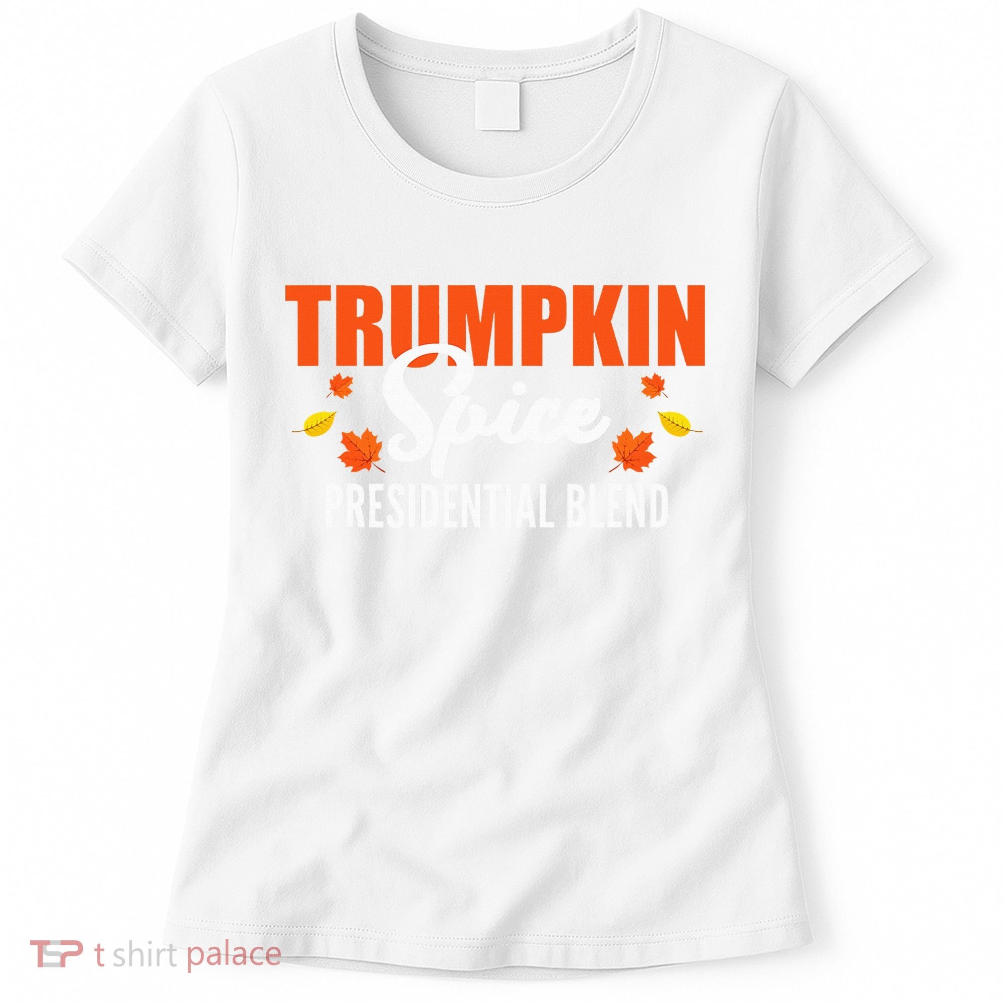 Trumpkin Spice Trump Halloween Thanksgiving Funny Women's T-Shirt