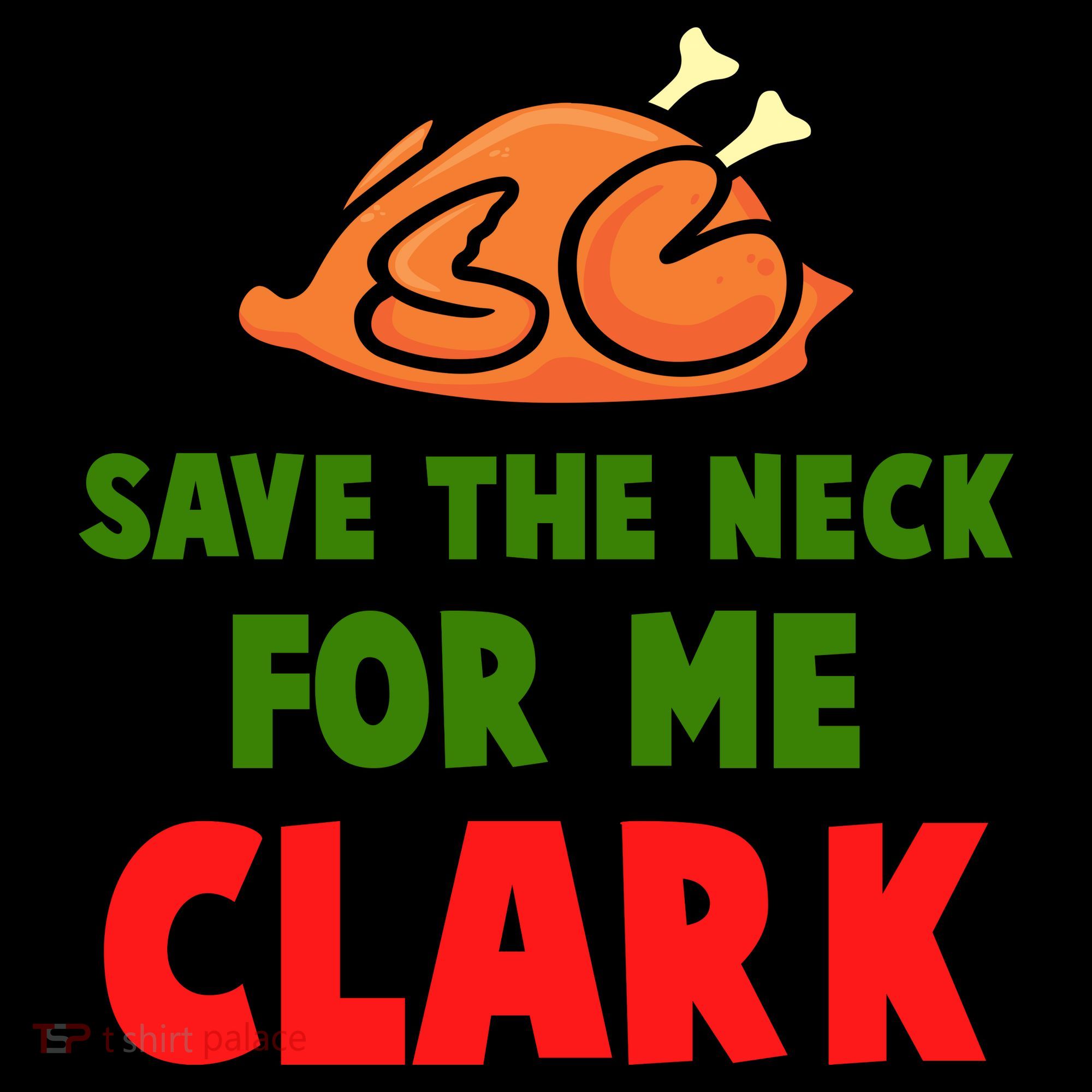 Thanksgiving Save The Neck For Me Clark Clark Essential Coffee Mug
