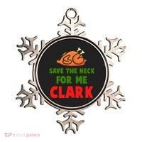 Thanksgiving Save The Neck For Me Clark Clark Essential Ornament thumb 0