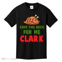 Thanksgiving Save The Neck For Me Clark Clark Essential Kids T-Shirt thumb 0
