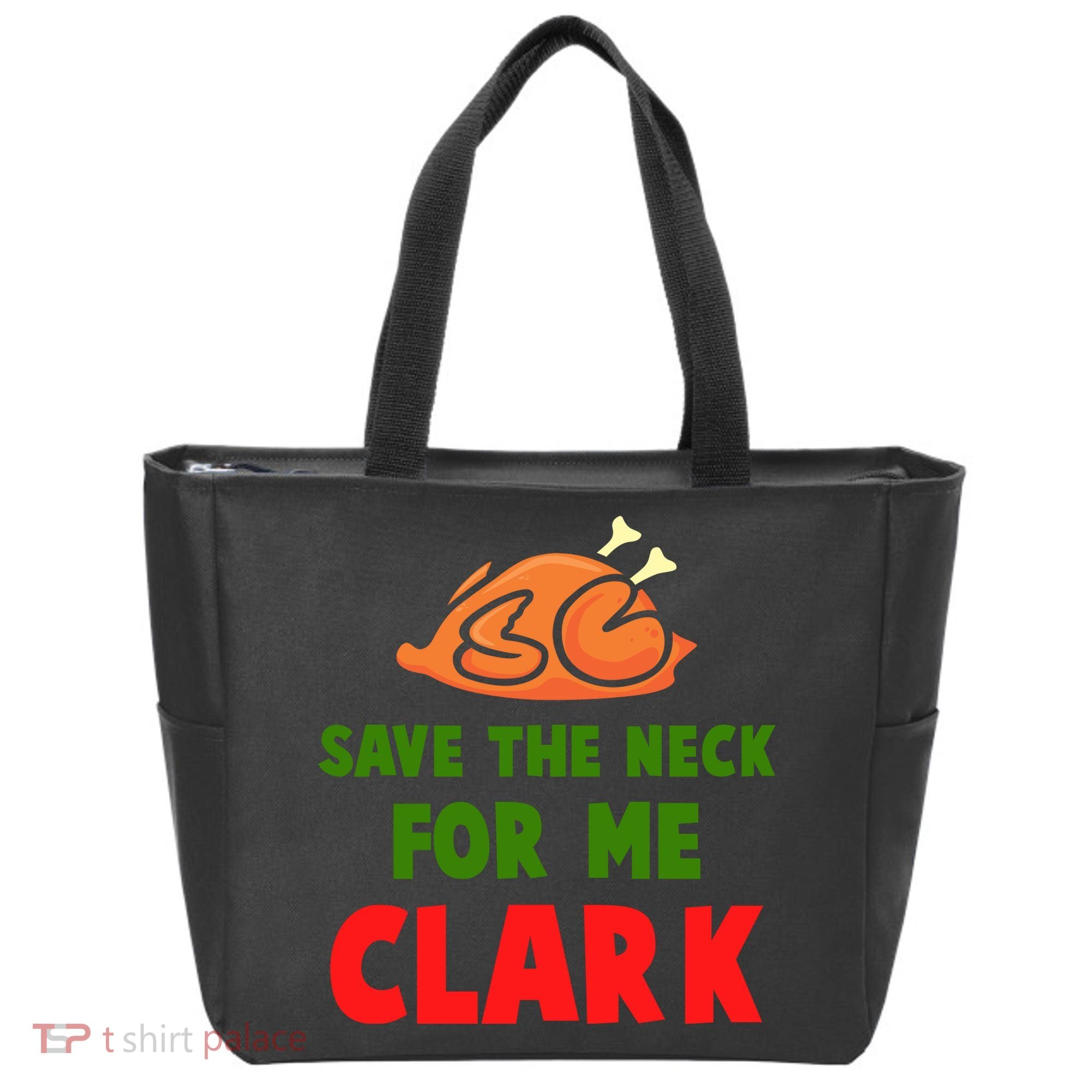Thanksgiving Save The Neck For Me Clark Clark Essential Tote Bag