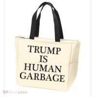 That Says Trump Is Human Garbage Funny Anti Trump Tote Bag thumb 3