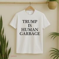 That Says Trump Is Human Garbage Funny Anti Trump T-Shirt thumb 2