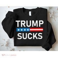 Trump Sucks Sweatshirt thumb 2