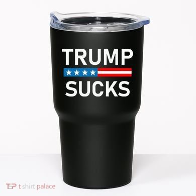 Trump Sucks Tumbler