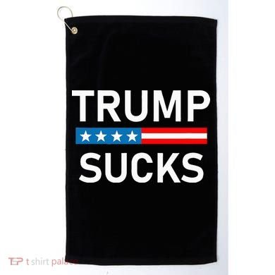 Trump Sucks Golf Towel