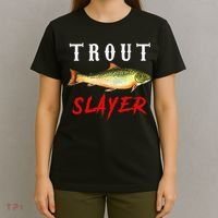 Trout Slayer Trout Fishing For Anlgers T-Shirt thumb 4