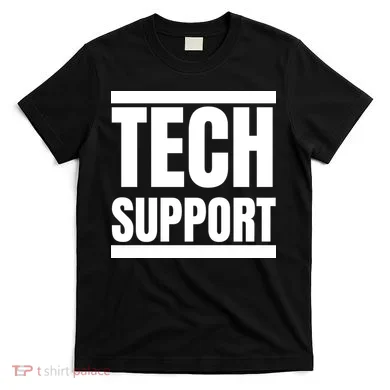 Tech Support T-Shirt