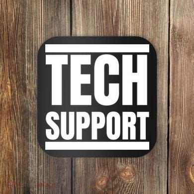 Tech Support Coaster