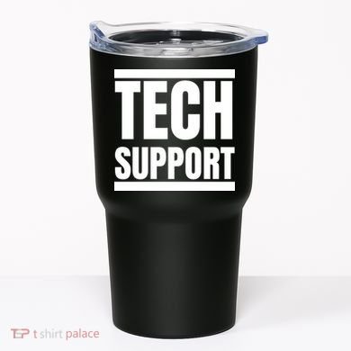 Tech Support Tumbler