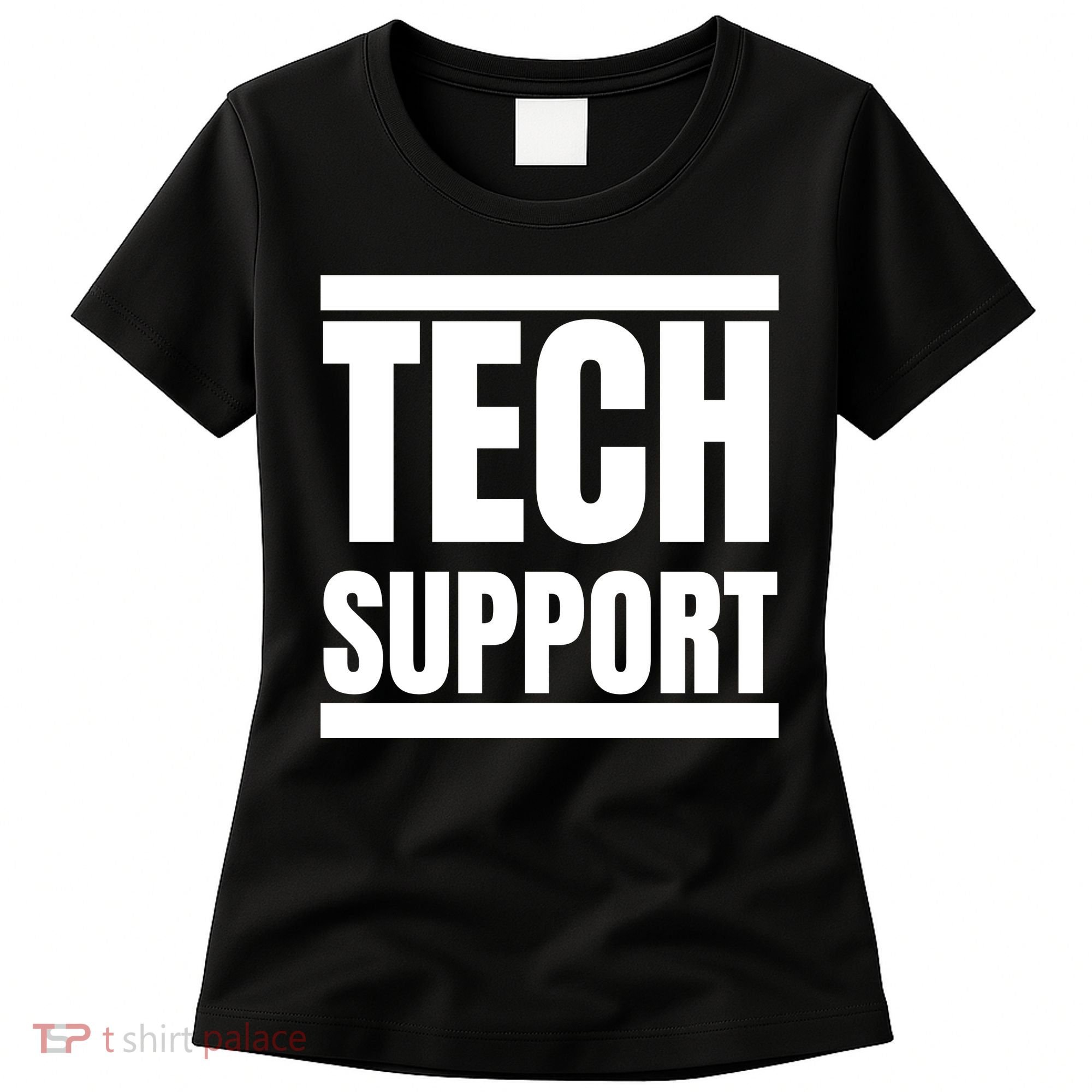 Tech Support Women's T-Shirt