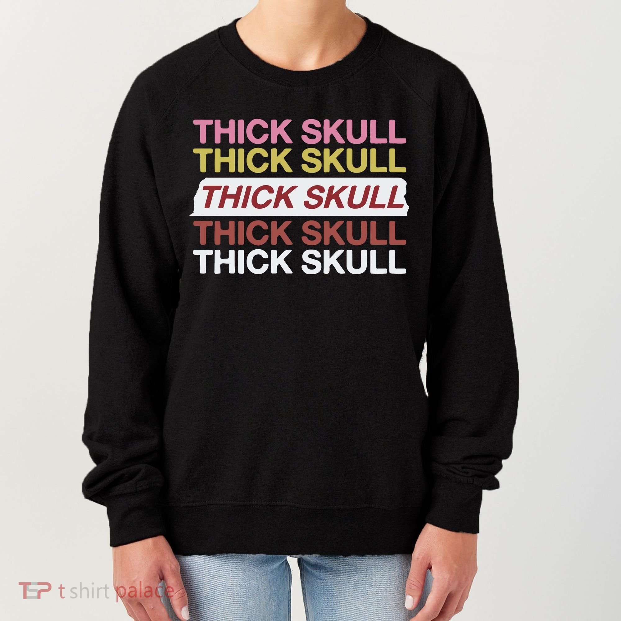 Thick Skull Women's Sweatshirt