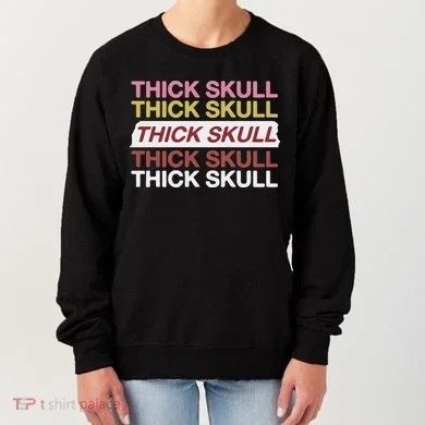 Thick Skull Women's Sweatshirt