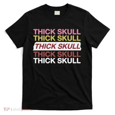 Thick Skull T-Shirt