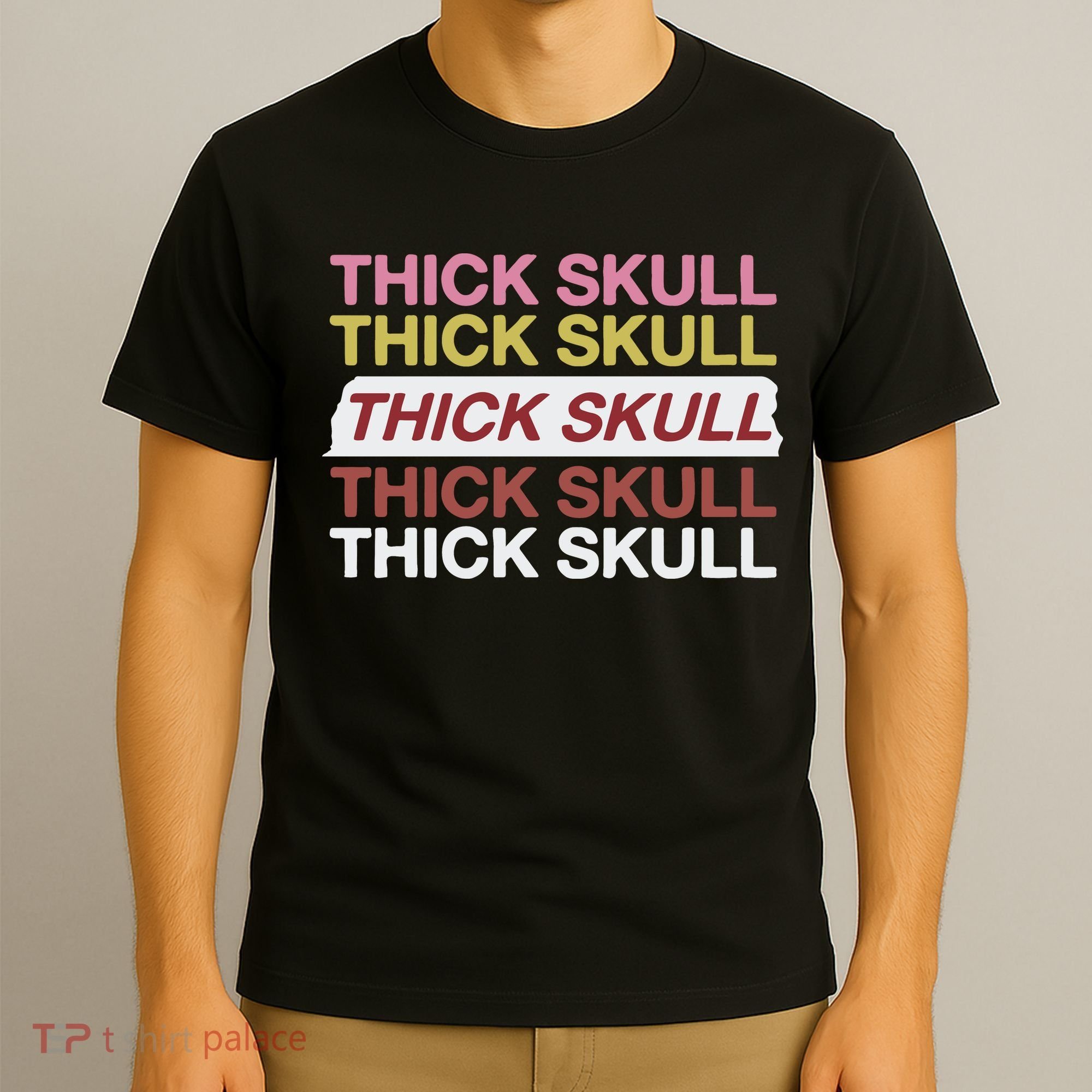 Thick Skull T-Shirt