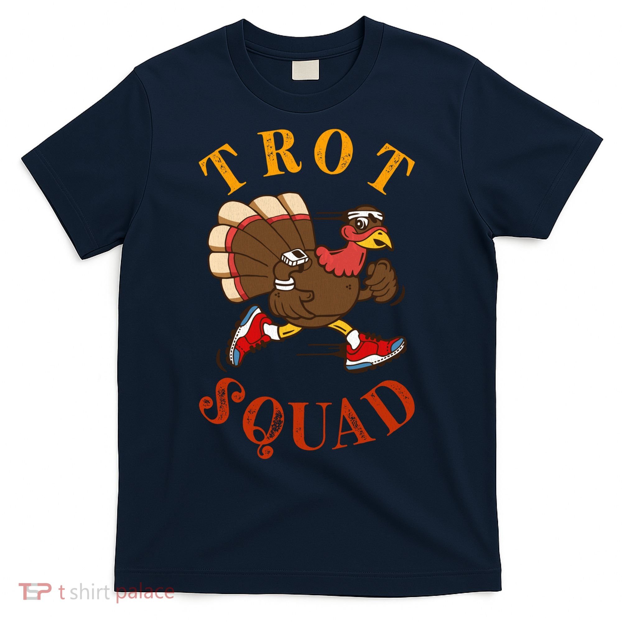 Trot Squad Thanksgiving Turkey Trot Costume T-Shirt
