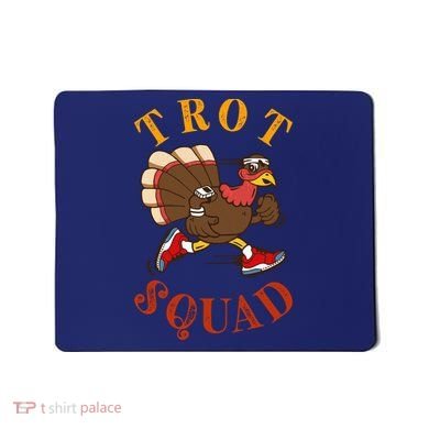 Trot Squad Thanksgiving Turkey Trot Costume Mousepad